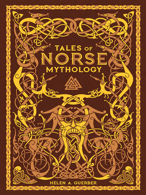 Title details for Tales of Norse Mythology (Barnes & Noble Collectible Editions) by H.A. Guerber - Available